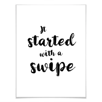 Poster - It started with a swipe 