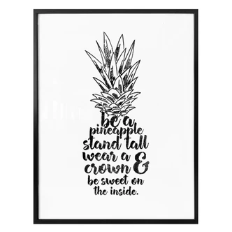 Poster Be a pineapple 