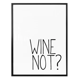 Poster Wine Not 