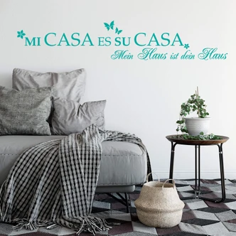 Mi Casa Es Su Casa - Wall Sticker 
