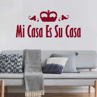 Mi Casa Es Su Casa 2 Wall sticker 
