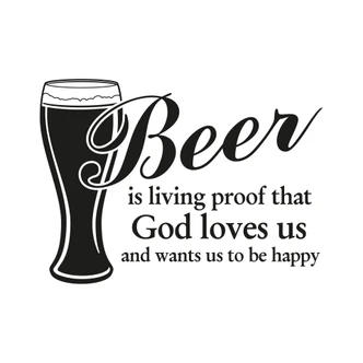 Beer is Living Proof Wall sticker 