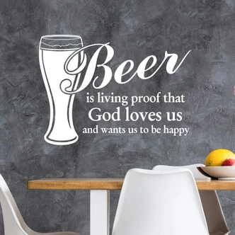 Beer is Living Proof Wall sticker 