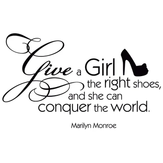 Give a girl the right shoes... 2 Wall sticker 