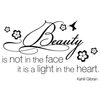 Beauty is not in the face... Wall sticker 