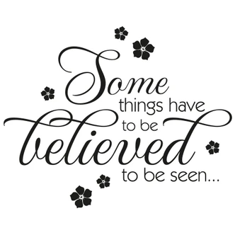 Some things have to be... Wall sticker 