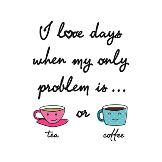 Tea or Coffee Wall sticker 