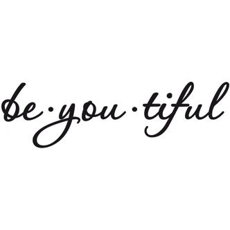 Be You Tiful Wall sticker 