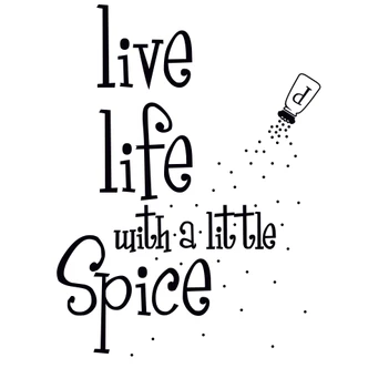 Live Life with a Little Spice Wall sticker 