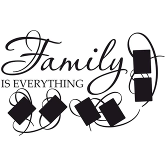 Family is everything + Photo space Wall sticker 