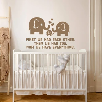 First we had each other... Wall sticker 