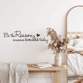 Be the Reason... Wall sticker 