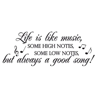 Life is like music... Wall sticker 