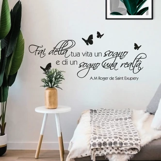 Fai della tua vita un sogno... Wall sticker 