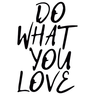 Wall sticker Do what you love 