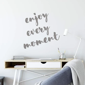 Wall sticker Enjoy every moment 