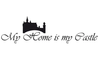 My Home is my Castle Wall sticker 